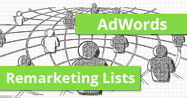 Remarketing Listen in der AdWords Suche