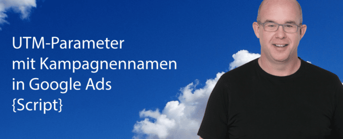 UTM Parameter in Google Ads automatisiert setzen